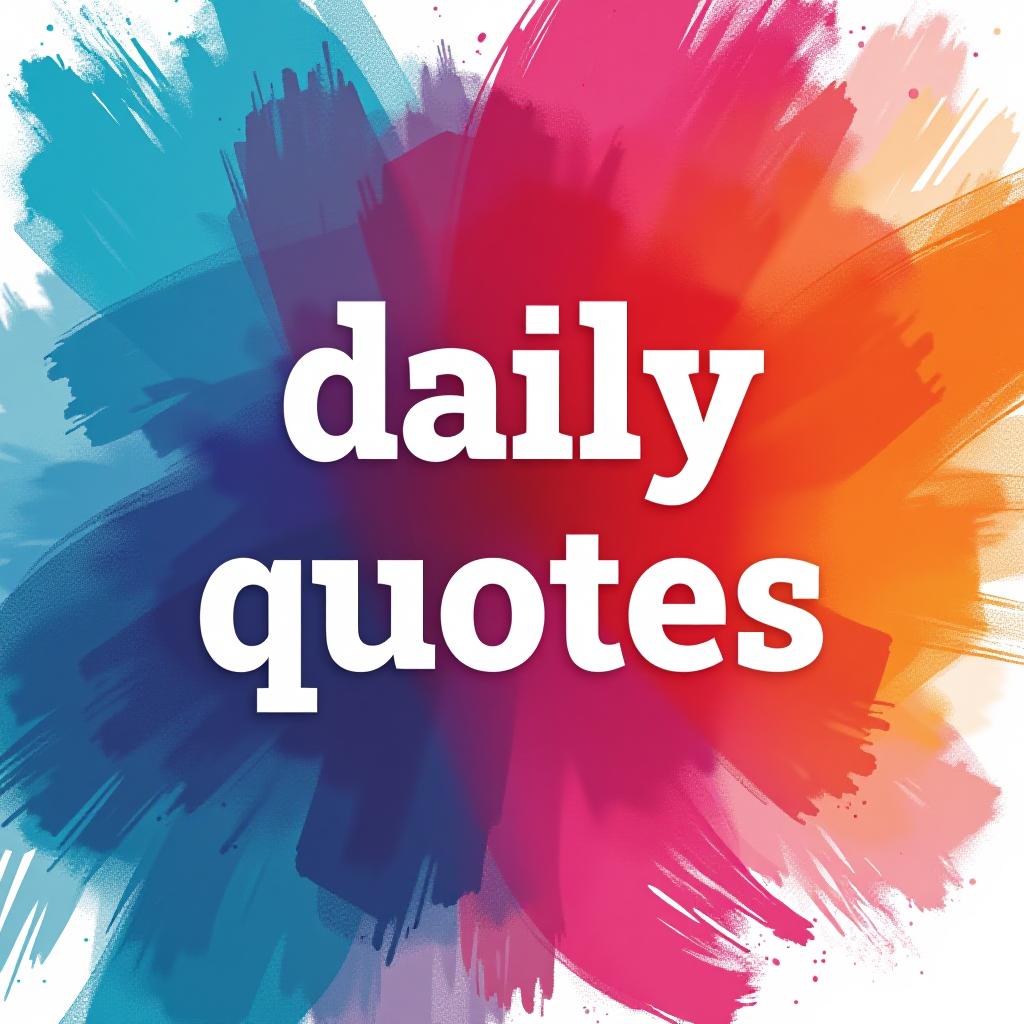  a colorful abstract background with dynamic shapes and brush strokes in shades of blue, pink, and orange. the text "daily quotes" is centered in bold white font with a slight outline, making it pop against the vibrant background. the overall feel is energetic and creative.