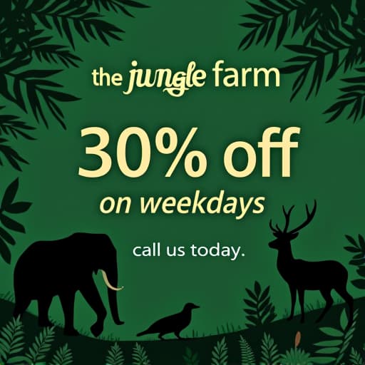  create a wildlife themed offer post for 'the junglee farm' with the following elements: main message: '30% off on weekdays' in bold, natural colored font (dark green or earthy brown). call to action: 'call us today' prominently displayed below the offer. theme: incorporate elements of wildlife, such as silhouettes of animals (e.g., deer, elephants, birds), lush greenery, and natural textures like wood or leaves. logo style: place 'the junglee farm' logo at the top of the post. the logo should use a bold, serif font with slightly curved edges, similar to the one provided. the text should have an embossed or slightly raised effect, in an off white or light cream color, on a dark green background. the logo should be surrounded by jungle folia hyperrealistic, full body, detailed clothing, highly detailed, cinematic lighting, stunningly beautiful, intricate, sharp focus, f/1. 8, 85mm, (centered image composition), (professionally color graded), ((bright soft diffused light)), volumetric fog, trending on instagram, trending on tumblr, HDR 4K, 8K