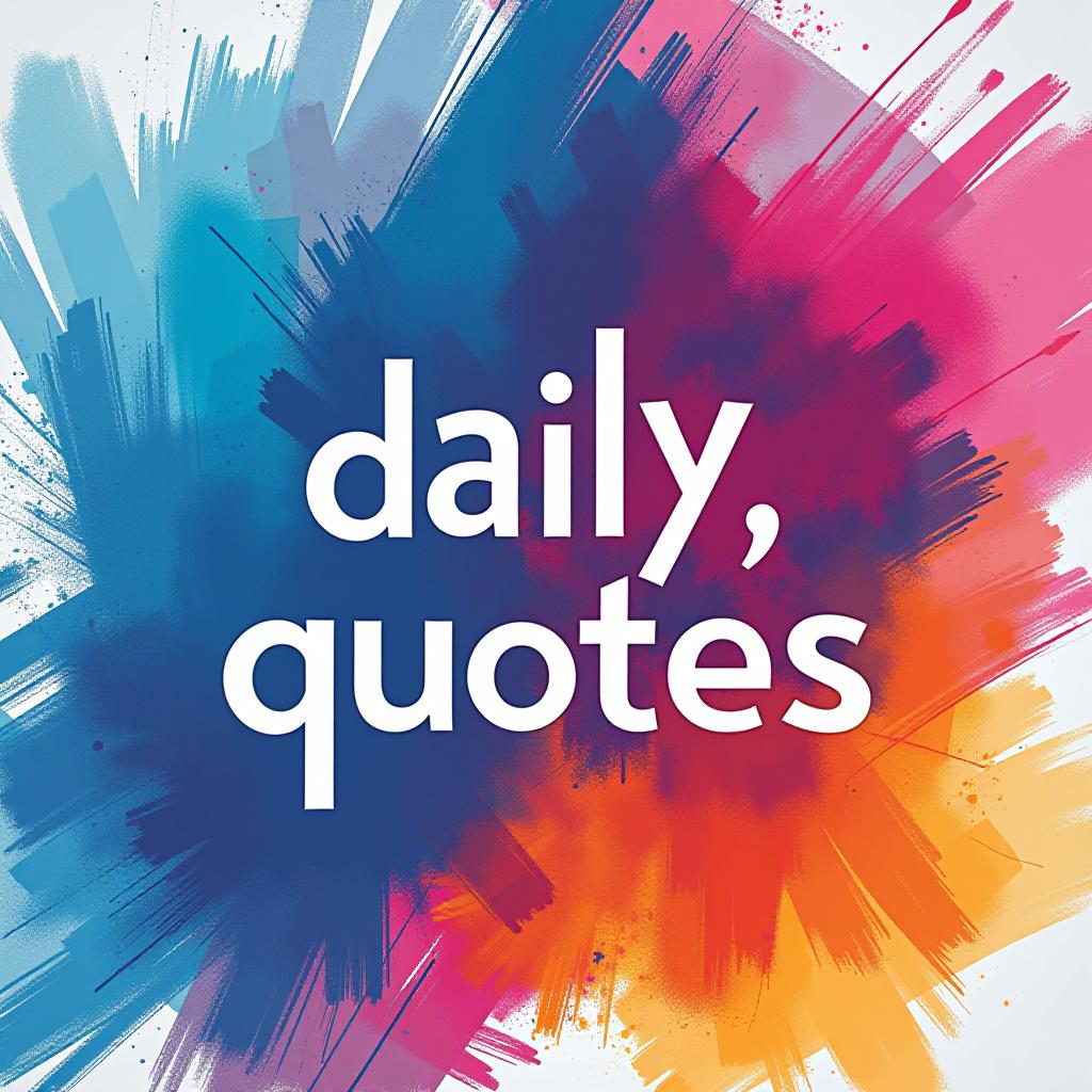  a colorful abstract background with dynamic shapes and brush strokes in shades of blue, pink, and orange. the text "daily quotes" is centered in bold white font with a slight outline, making it pop against the vibrant background. the overall feel is energetic and creative.